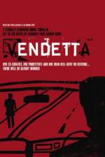 Watch Vendetta Watch123movies