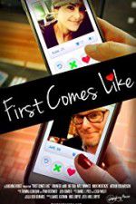 Watch First Comes Like Watch123movies