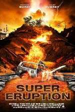 Watch Super Eruption Watch123movies