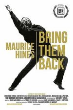 Watch Maurice Hines: Bring Them Back Watch123movies