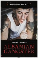 Watch Albanian Gangster Watch123movies