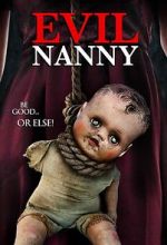 Watch Evil Nanny Watch123movies