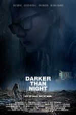 Watch Darker Than Night Watch123movies