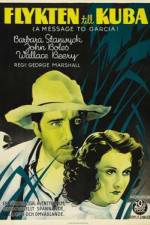 Watch A Message to Garcia Watch123movies