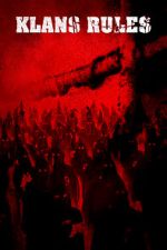Watch Klans Rules Watch123movies