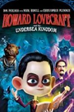 Watch Howard Lovecraft & the Undersea Kingdom Watch123movies