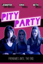 Watch Pity Party Watch123movies