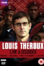 Watch Louis Theroux Law & Disorder Watch123movies