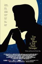 Watch You Will Meet a Tall Dark Stranger Watch123movies