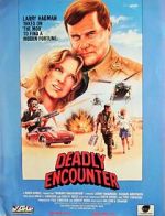 Watch Deadly Encounter Watch123movies