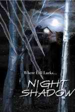 Watch Night Shadow Watch123movies