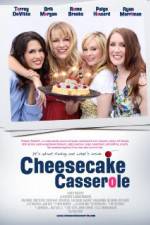 Watch Cheesecake Casserole Watch123movies