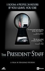 Watch The President\'s Staff Watch123movies