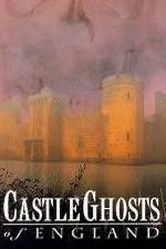 Watch Castle Ghosts of England Watch123movies