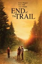 Watch End of the Trail Watch123movies