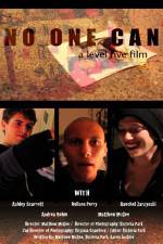 Watch No One Can Watch123movies