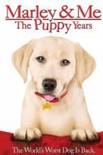 Watch Marley and Me The Puppy Years Watch123movies