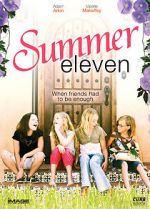 Watch Summer Eleven Watch123movies