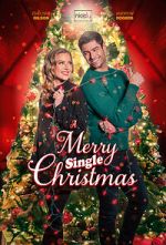 Watch A Merry Single Christmas Watch123movies