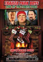 Watch Trailer Park Boys: Live at the North Pole Watch123movies