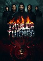 Watch Tables Turned Watch123movies