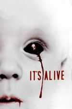 Watch It\'s Alive Watch123movies
