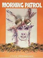 Watch Morning Patrol Watch123movies