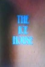 Watch The Ice House Watch123movies