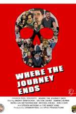 Watch Where the Journey Ends Watch123movies
