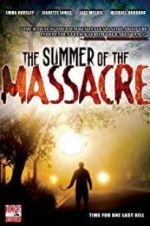 Watch The Summer of the Massacre Watch123movies