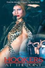 Watch Hookers at the Point Watch123movies