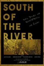 Watch South of the River Watch123movies