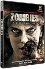 Watch Zombies: A Living History Watch123movies