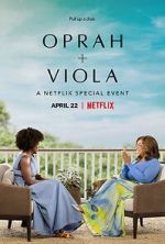 Watch Oprah + Viola: A Netflix Special Event (TV Special 2022) Watch123movies