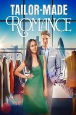 Watch A Tailor-Made Romance Watch123movies