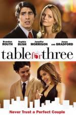 Watch Table for Three Watch123movies