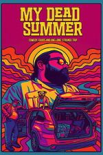 Watch My Dead Summer Watch123movies