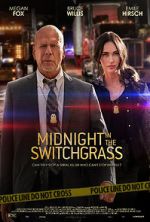 Watch Midnight in the Switchgrass Watch123movies