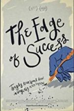 Watch The Edge of Success Watch123movies