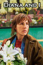 Watch Diana and I Watch123movies