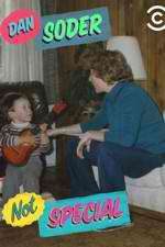 Watch Dan Soder: Not Special Watch123movies