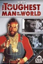 Watch The Toughest Man in the World Watch123movies