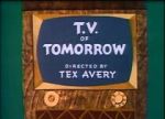 Watch T.V. of Tomorrow (Short 1953) Watch123movies