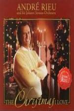 Watch Andre Rieu: The Christmas I Love Watch123movies