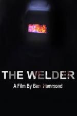 Watch The Welder Watch123movies