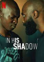 Watch In His Shadow Watch123movies