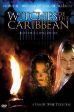 Watch Witches of the Caribbean Watch123movies