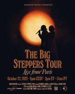Watch The Big Steppers Tour: Live from Paris Watch123movies