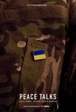 Watch Peace Talks (Short 2022) Watch123movies