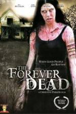 Watch Forever Dead Watch123movies